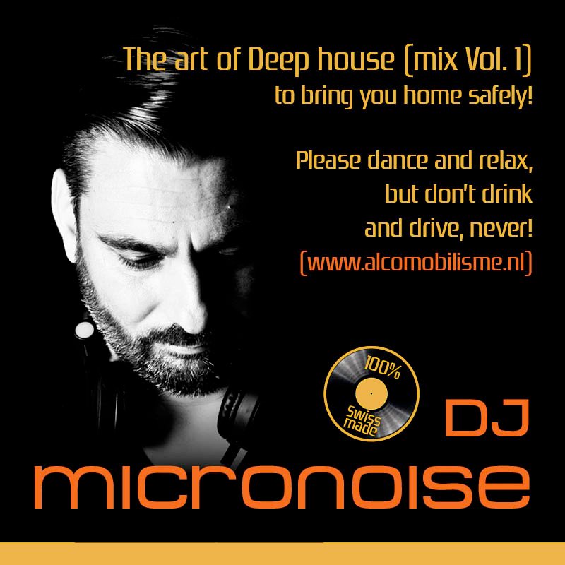 The art of Deep house (mix Vol. 1) - Micronoise